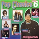 Various - Pop Classics - Volume 6