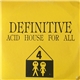 Various - Acid House For All