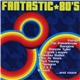 Various - Fantastic 80's