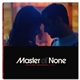 Various - Master Of None - A Netflix Original Series Soundtrack - Season Two