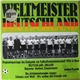 Various - Weltmeister Deutschland - Original Reportage Des Endspiels Zur Fußballweltmeisterschaft 1954 In Bern