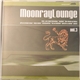 Various - Moonray Lounge Vol. 3