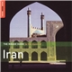 Various - The Rough Guide To The Music Of Iran