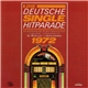 Various - Die Deutsche Single Hitparade 1972