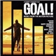 Various - Goal! (Music From The Motion Picture)