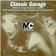 Various - Classic Garage Mastercuts Volume 1