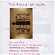 Various - The Music Of Islām - Volume Five: ʾAīssāoua Ṣūfī Ceremony, Marrakesh, Morocco