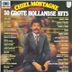 Various - Chiel Montagne Presenteert 30 Grote Hollandse Hits