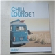 Various - Chill Lounge 1