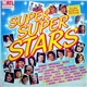 Various - Super Super Stars