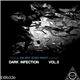 Various - Dark Infection Vol. 3