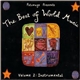 Various - The Best Of World Music Volume 2: Instrumental