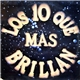 Various - Los 10 Que Mas Brillan