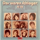 Various - Das Waren Schlager 71/72