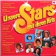 Various - Unsere Stars Mit Ihren Hits