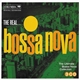 Various - The Real... Bossa Nova (The Ultimate Bossa Nova Collection)