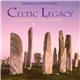 Various - Celtic Legacy A Global Celtic Journey