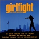 Various - Girlfight: Music From The Motion Picture