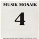 Various - Musik Mosaik 4