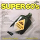 Various - Super 60's