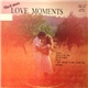 Various - Much More Love Moments