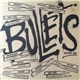 Various - Bullets (Volume One)