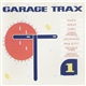 Various - Garage Trax 1 - The Sound Of New York Garage