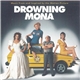 Various - Drowning Mona: Music From And Inspired By The Motion Picture