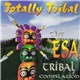 Various - Totally Tribal - The ESA Tribal Compilation