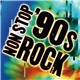 Various - Non Stop 90s Rock