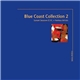 Various - Blue Coast Collection 2