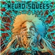 Various - Neuro Squees