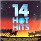 Various - 14 Hot Hits