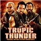 Various - Tropic Thunder - Original Motion Picture Soundtrack