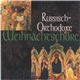 Various - Russisch-Orthodoxe Weihnachtschöre