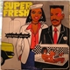 Various - Super Fresh