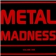 Various - Metal Madness Volume One